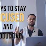 5 Ways to Stay Focused and Productive